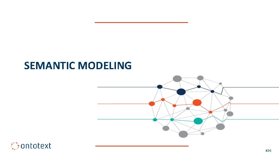 SEMANTIC MODELING #26 