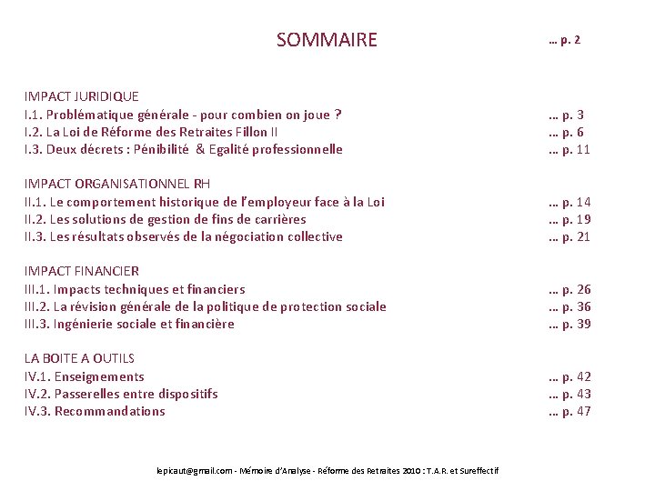 SOMMAIRE … p. 2 IMPACT JURIDIQUE I. 1. Problématique générale - pour combien on