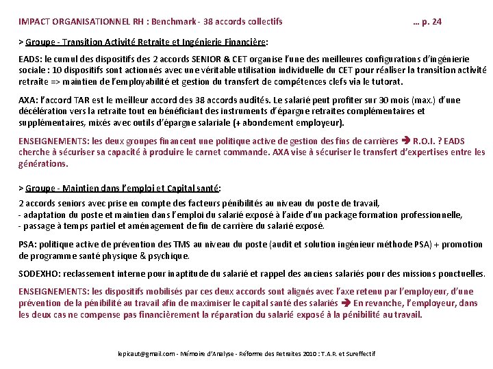 IMPACT ORGANISATIONNEL RH : Benchmark - 38 accords collectifs … p. 24 > Groupe
