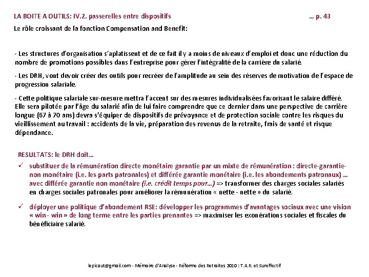 LA BOITE A OUTILS: IV. 2. passerelles entre dispositifs … p. 43 Le rôle