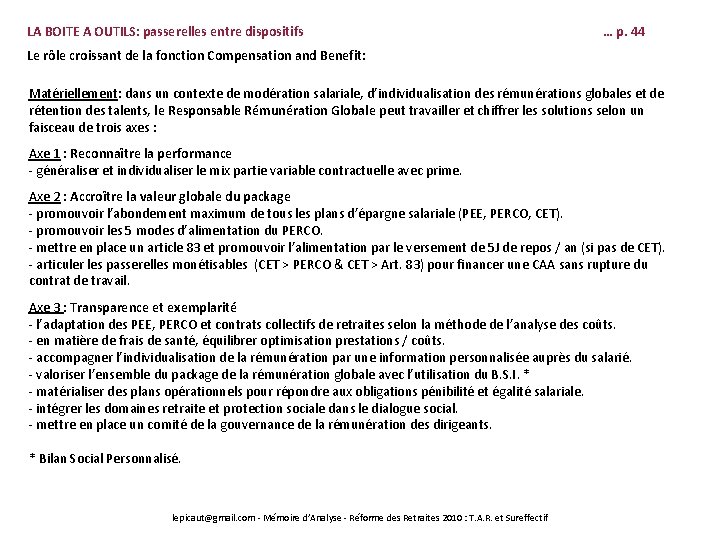 LA BOITE A OUTILS: passerelles entre dispositifs … p. 44 Le rôle croissant de