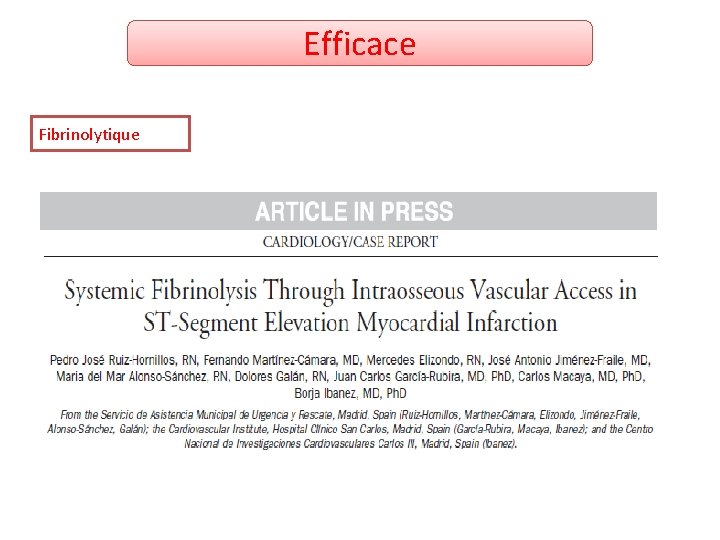 Efficace Fibrinolytique 