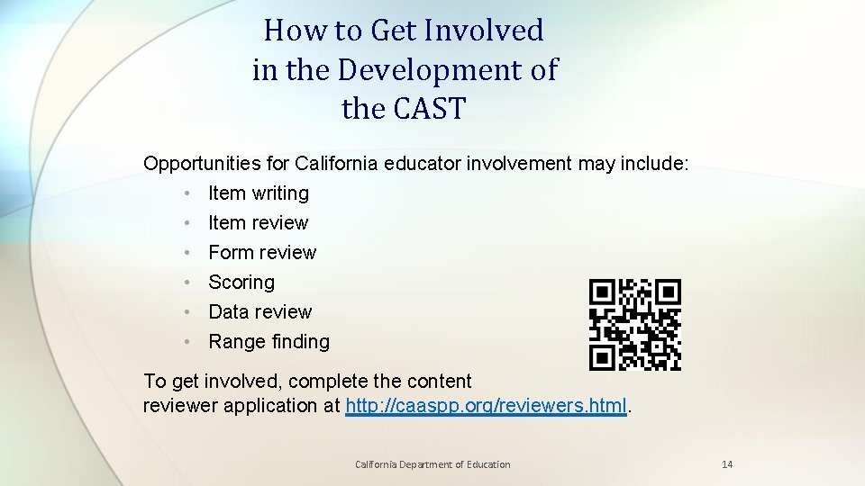 How to Get Involved in the Development of the CAST Opportunities for California educator