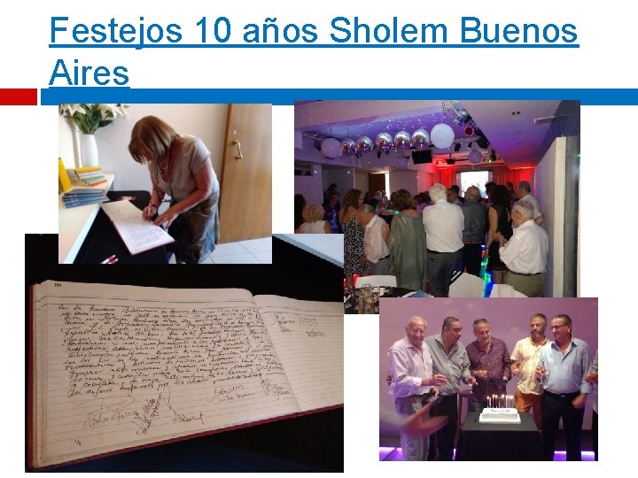 Festejos 10 años Sholem Buenos Aires 