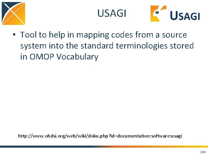 USAGI • Tool to help in mapping codes from a source system into the