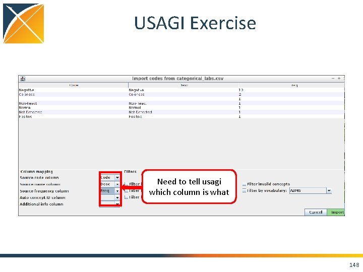 USAGI Exercise Need to tell usagi which column is what 148 