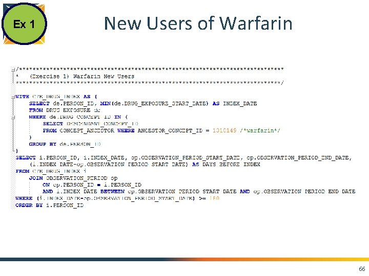 Ex 1 New Users of Warfarin 66 