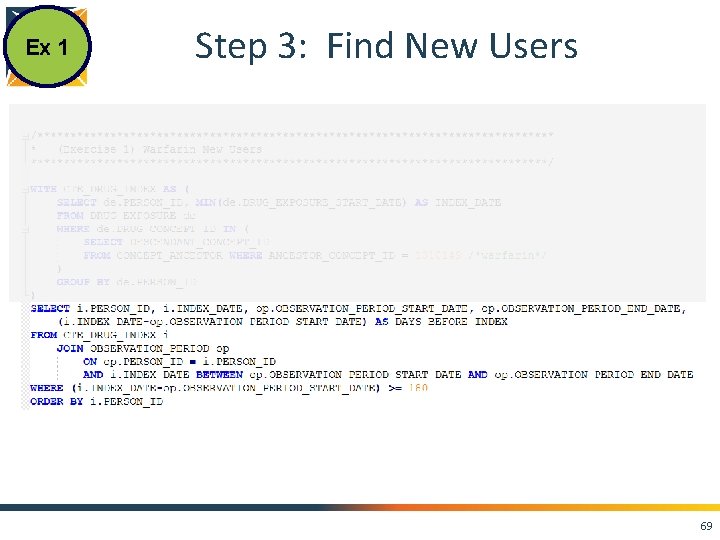 Ex 1 Step 3: Find New Users 69 