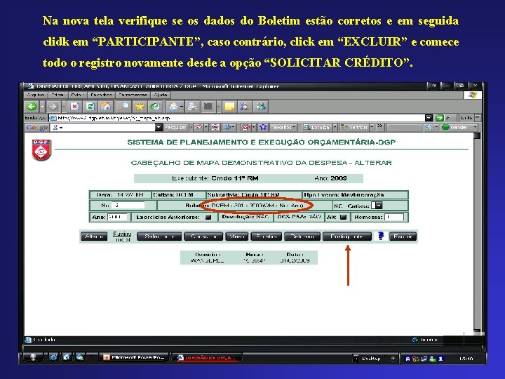 Na nova tela verifique se os dados do Boletim estão corretos e em seguida