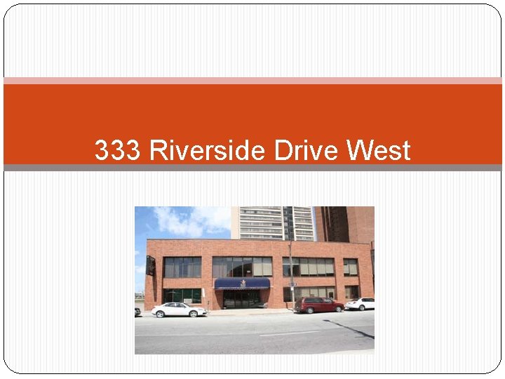 333 Riverside Drive West 