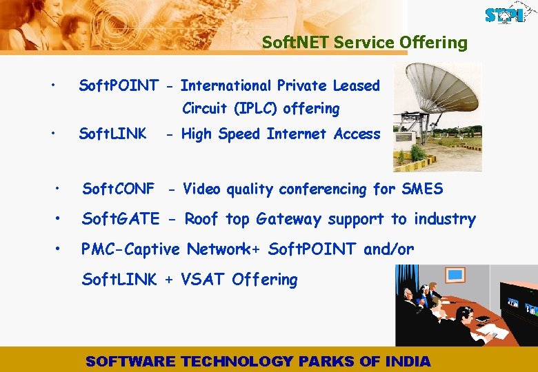 Soft. NET Service Offering • Soft. POINT - International Private Leased Circuit (IPLC) offering