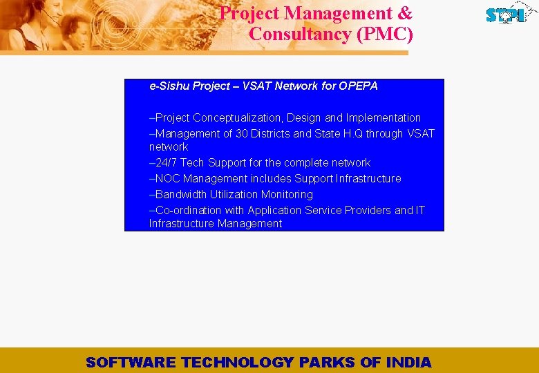 Project Management & Consultancy (PMC) e-Sishu Project – VSAT Network for OPEPA –Project Conceptualization,