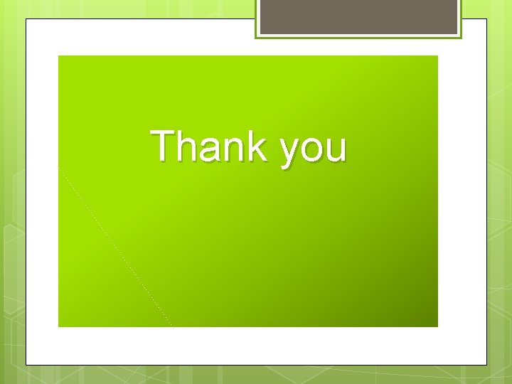 Thank you 