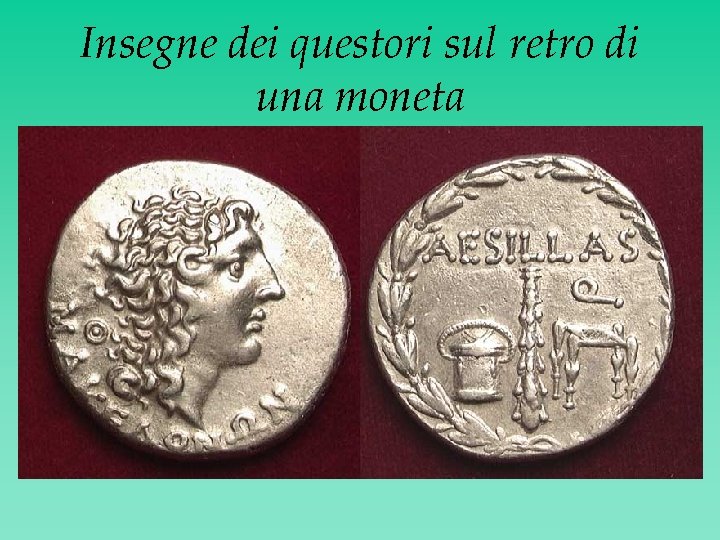 Insegne dei questori sul retro di una moneta 