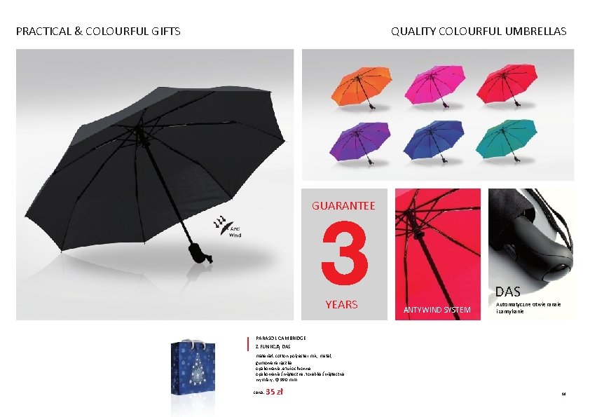 PRACTICAL & COLOURFUL GIFTS QUALITY COLOURFUL UMBRELLAS GUARANTEE YEARS DAS ANTYWIND SYSTEM Automatyczne otwieranaie PRACTICAL & COLOURFUL GIFTS QUALITY COLOURFUL UMBRELLAS GUARANTEE YEARS DAS ANTYWIND SYSTEM Automatyczne otwieranaie