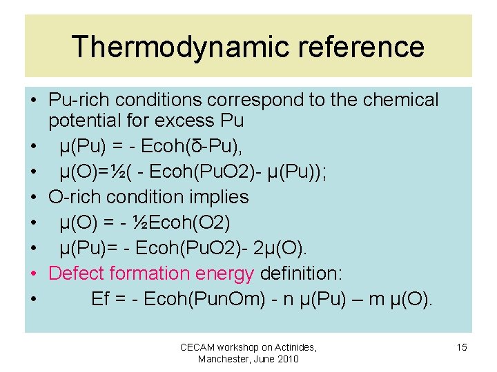 Pu System Formulas DFTU calculations of the electronic structure of perfect