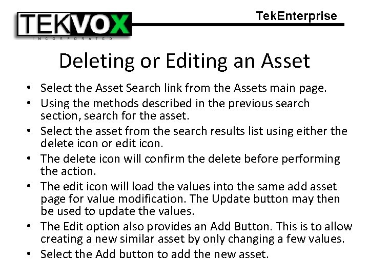 Tek. Enterprise Deleting or Editing an Asset • Select the Asset Search link from