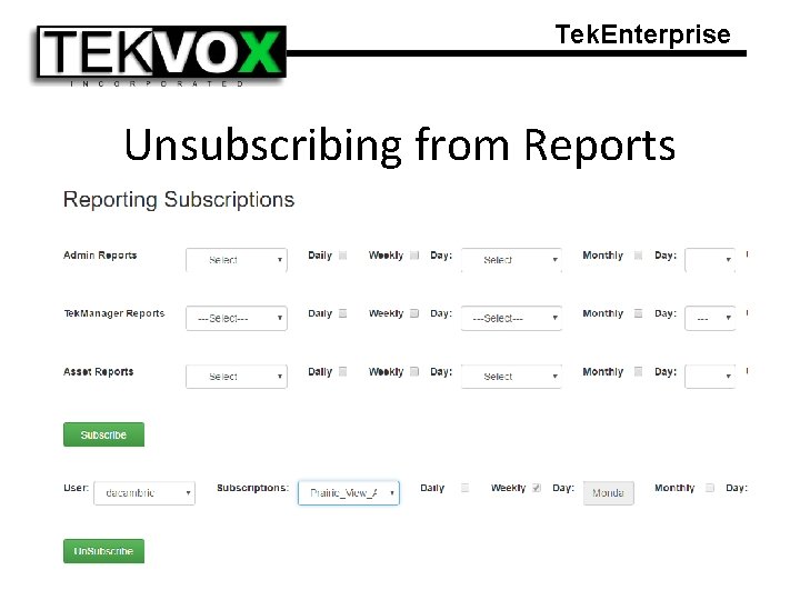 Tek. Enterprise Unsubscribing from Reports 