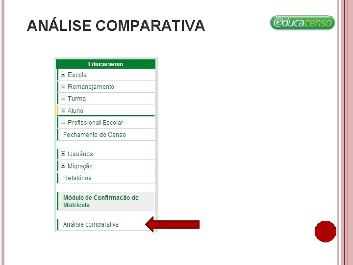 ANÁLISE COMPARATIVA ANÁLISE COMPARATIVA