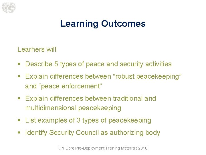 Module 1 An Overview of United Nations Peacekeeping