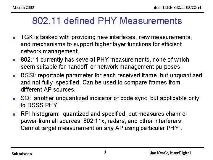 March 2003 doc: IEEE 802. 11 -03/224 r 1 802. 11 defined PHY Measurements