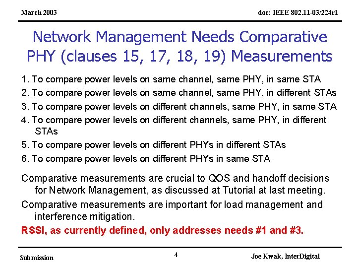 March 2003 doc: IEEE 802. 11 -03/224 r 1 Network Management Needs Comparative PHY