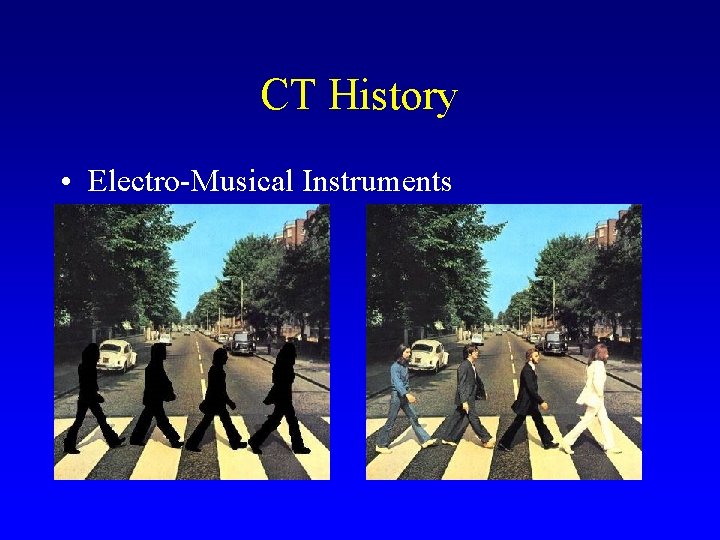 CT History • Electro-Musical Instruments 