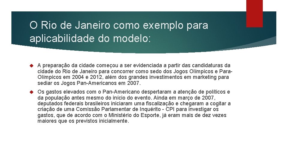 O Rio de Janeiro como exemplo para aplicabilidade do modelo: A preparação da cidade