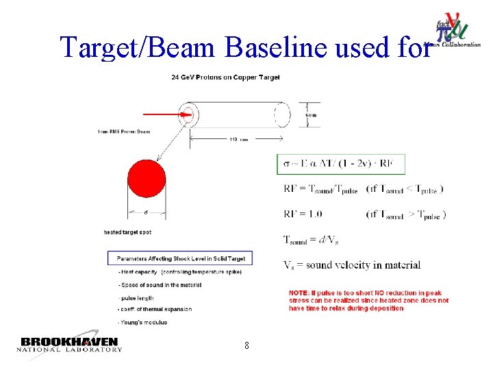 Target/Beam Baseline used for comparison 8 