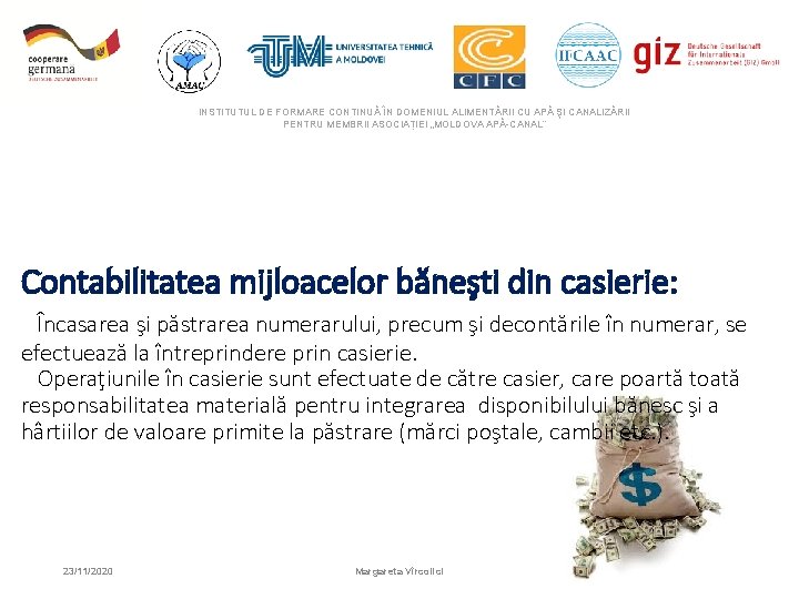 INSTITUTUL DE FORMARE CONTINUĂ ÎN DOMENIUL ALIMENTĂRII CU APĂ ŞI CANALIZĂRII PENTRU MEMBRII ASOCIAȚIEI