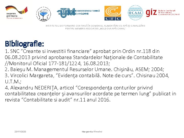 INSTITUTUL DE FORMARE CONTINUĂ ÎN DOMENIUL ALIMENTĂRII CU APĂ ŞI CANALIZĂRII PENTRU MEMBRII ASOCIAȚIEI