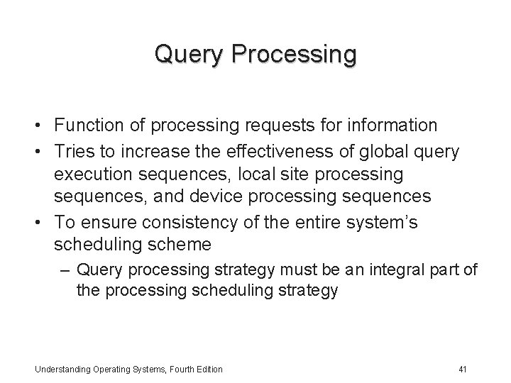 Query Processing • Function of processing requests for information • Tries to increase the Query Processing • Function of processing requests for information • Tries to increase the