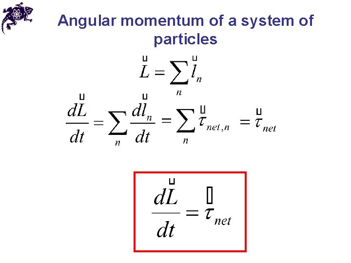 Angular momentum of a system of particles 