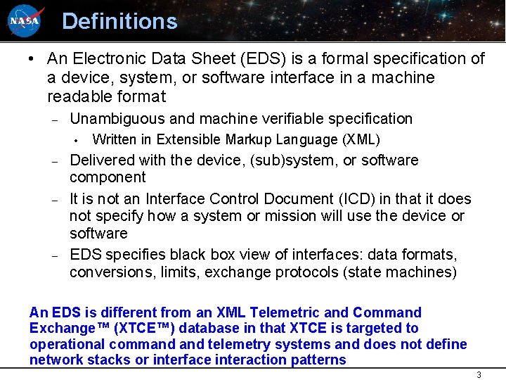 Definitions • An Electronic Data Sheet (EDS) is a formal specification of a device,