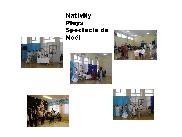 Nativity Plays Spectacle de Noël 
