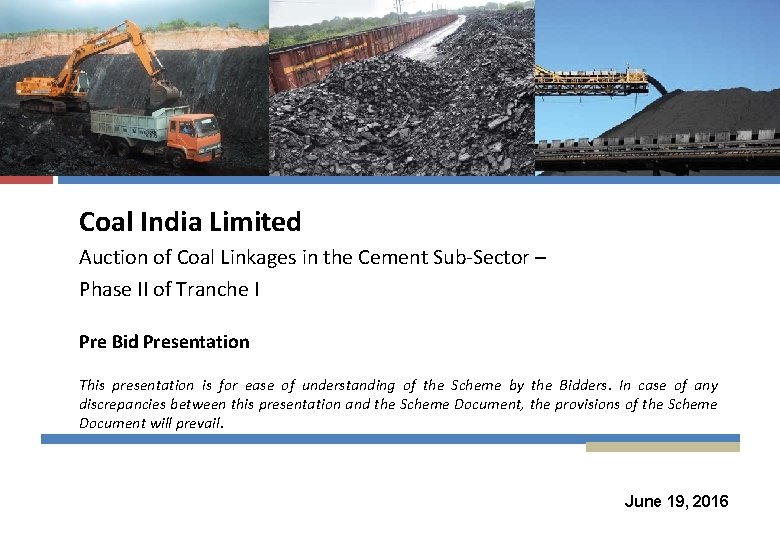 Coal India Limited Auction of Coal Linkages in the Cement Sub-Sector – Phase II