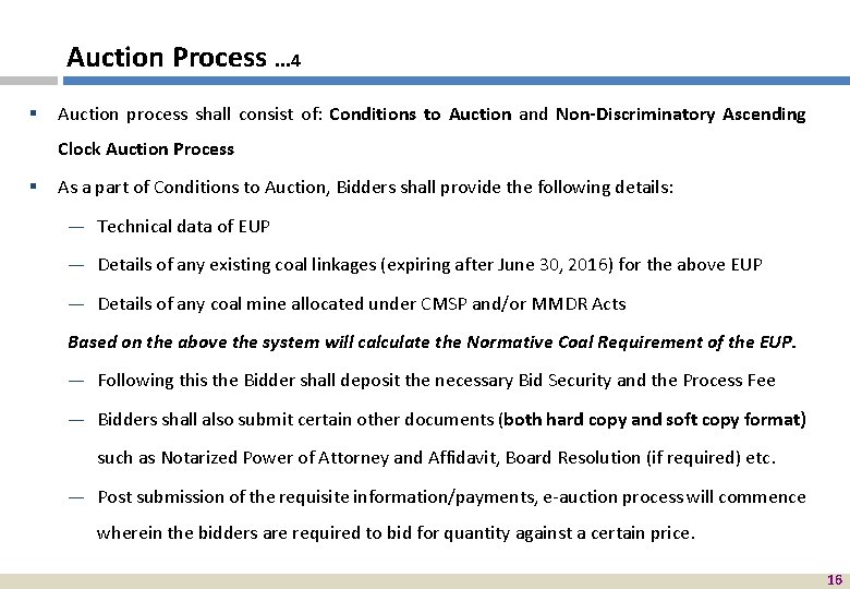 Auction Process. . . 4 § Auction process shall consist of: Conditions to Auction