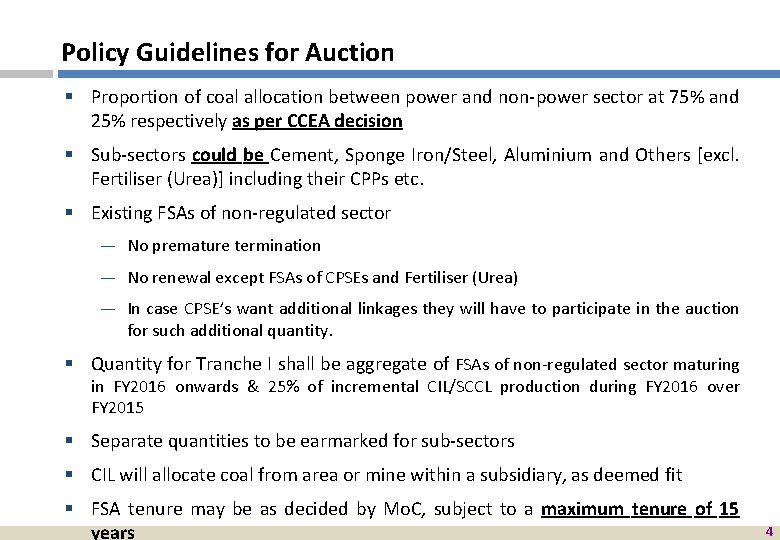 Policy Guidelines for Auction § Proportion of coal allocation between power and non-power sector