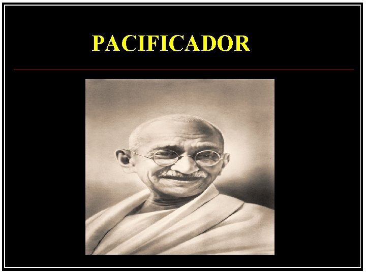 PACIFICADOR 