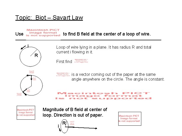 Topic: Biot – Savart Law Use to find B field at the center of Topic: Biot – Savart Law Use to find B field at the center of