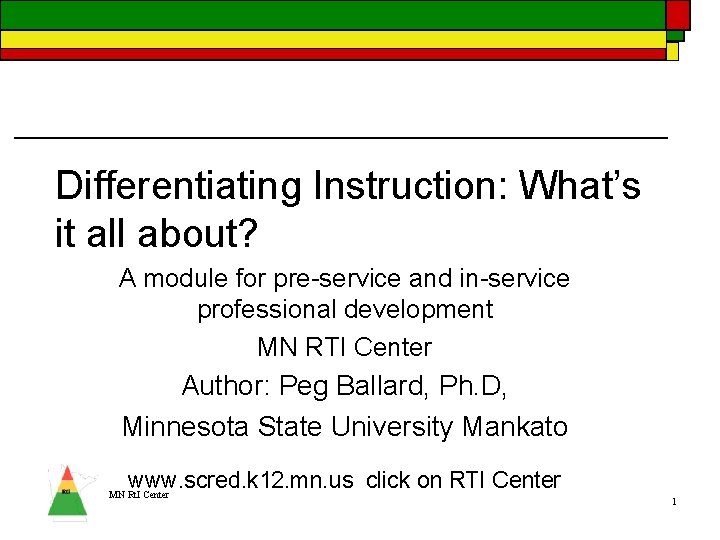 Differentiating Instruction: What’s it all about? A module for pre-service and in-service professional development