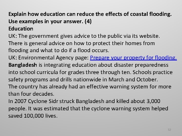 Explain how education can reduce the effects of coastal flooding. Use examples in your