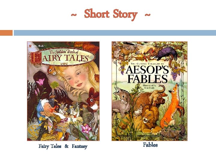 ~ Short Story ~ Fairy Tales & Fantasy Fables 