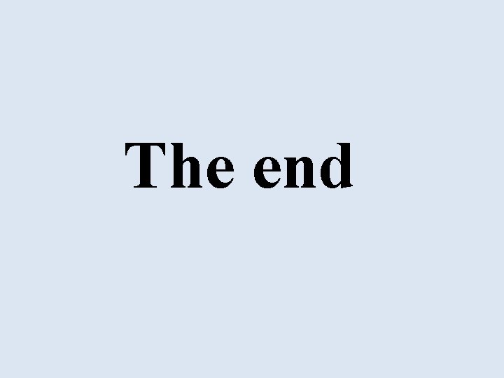 The end 