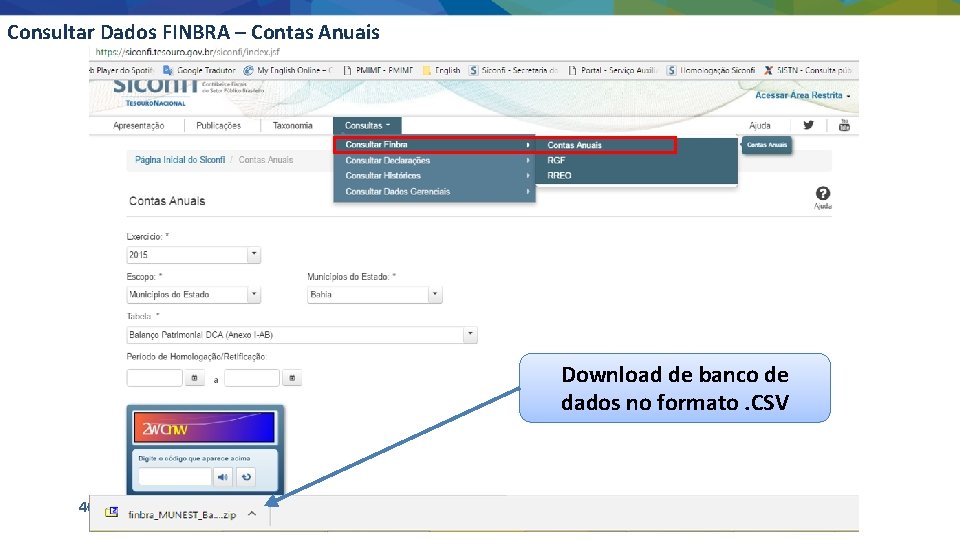 Consultar Dados FINBRA – Contas Anuais Download de banco de dados no formato. CSV