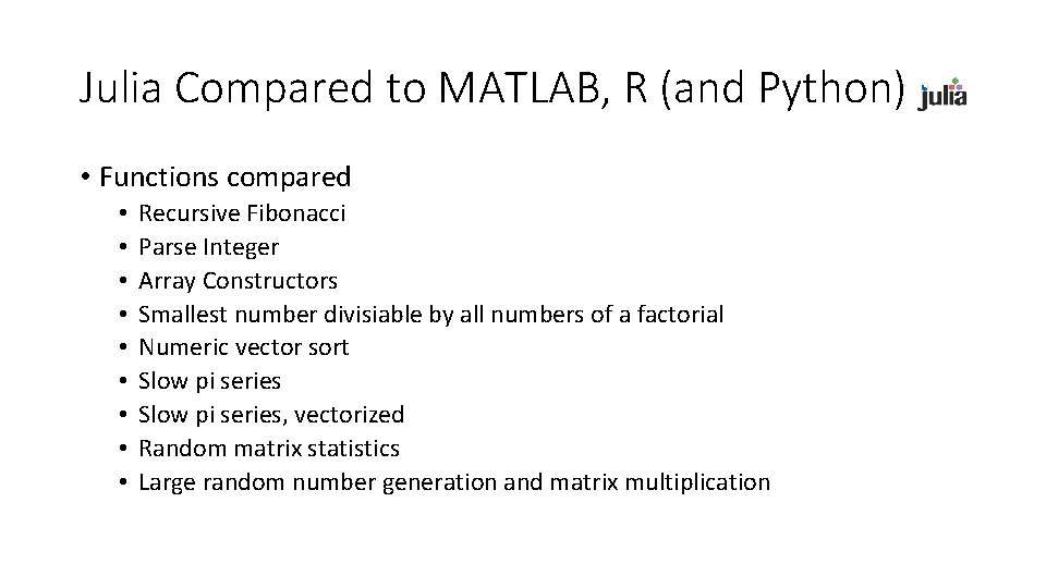 Matlab Vs Julia Zurich Julia Users Group Meetup 2 Stamford Consultants