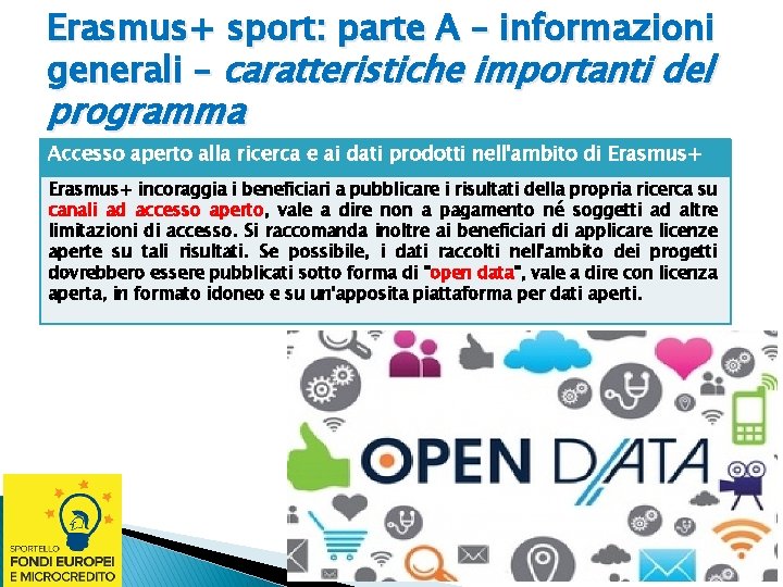 Erasmus+ sport: parte A – informazioni generali – caratteristiche importanti del programma Accesso aperto