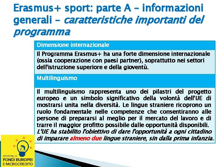 Erasmus+ sport: parte A – informazioni generali – caratteristiche importanti del programma Dimensione internazionale