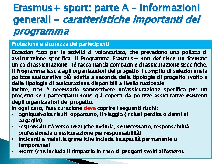 Erasmus+ sport: parte A – informazioni generali – caratteristiche importanti del programma Protezione e