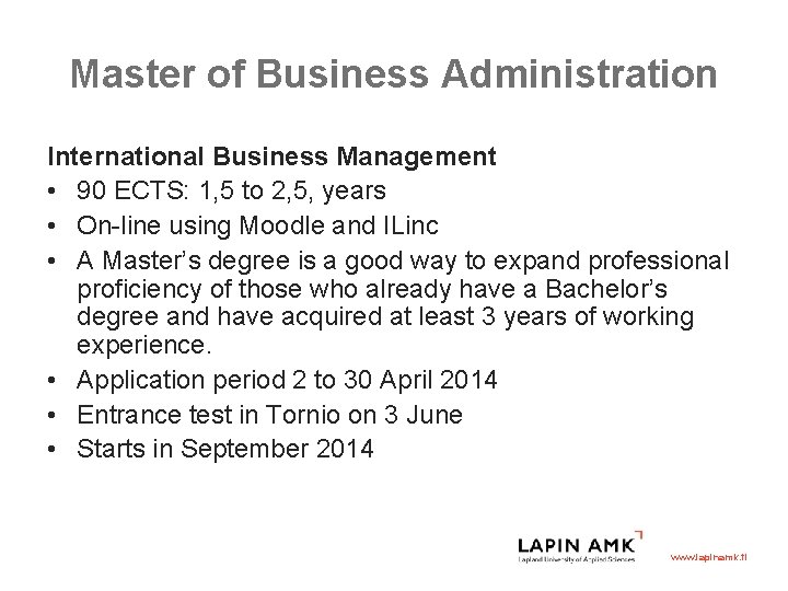 Master of Business Administration International Business Management • 90 ECTS: 1, 5 to 2,